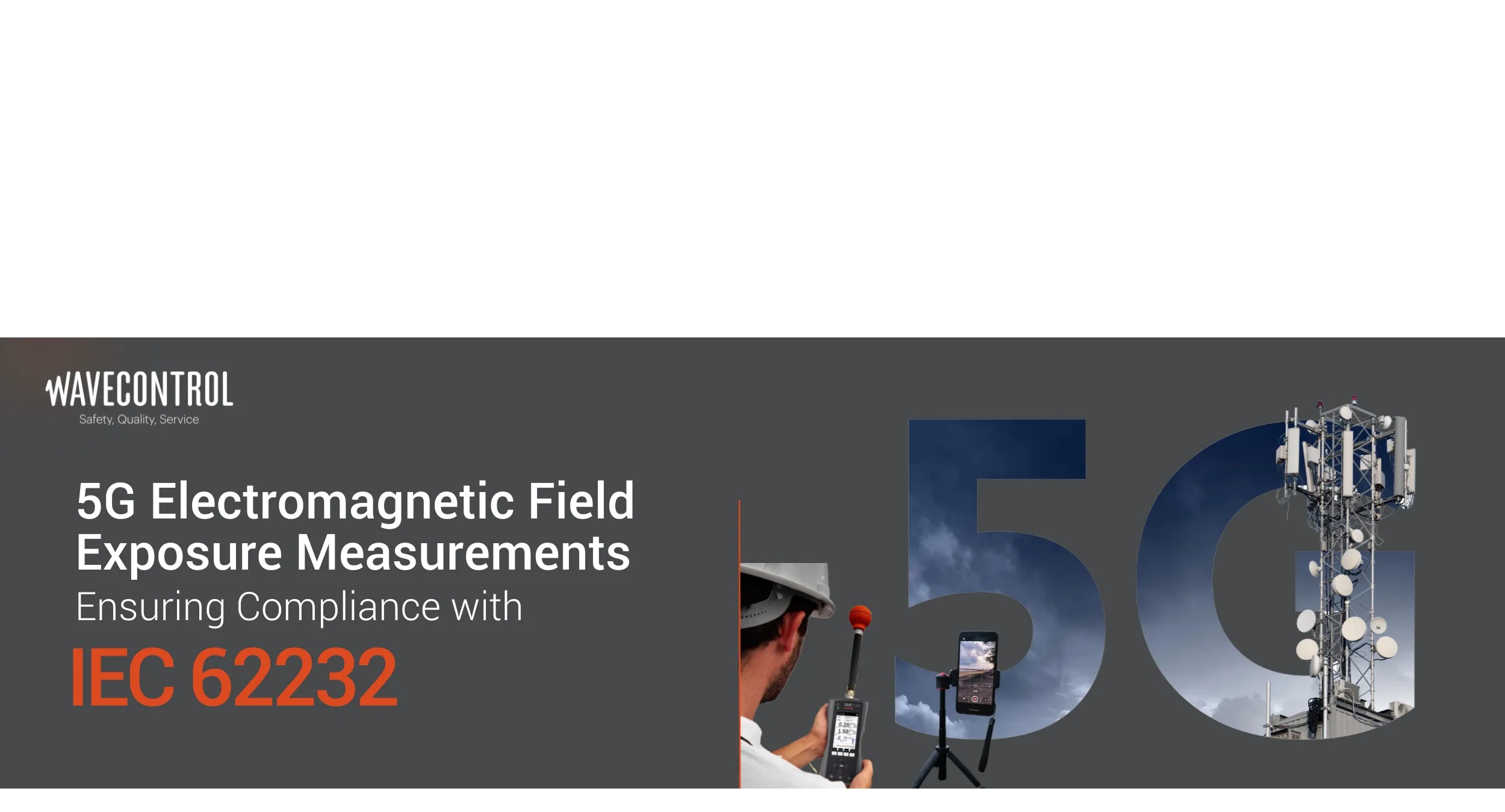 5G EMF Exposure Measurements: Ensuring Compliance with IEC 62232