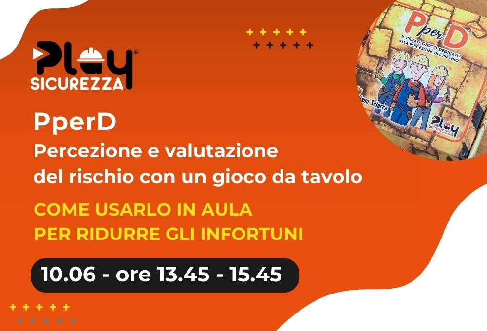 1745928002PperD percezione e valutazione del rischio con un gioco da tavolo ! - 