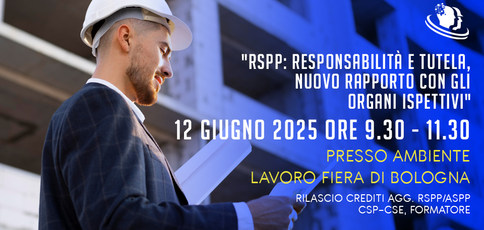 1745935206RSPP: Responsabilit e tutela, nuovo rapporto con gli organi ispettivi