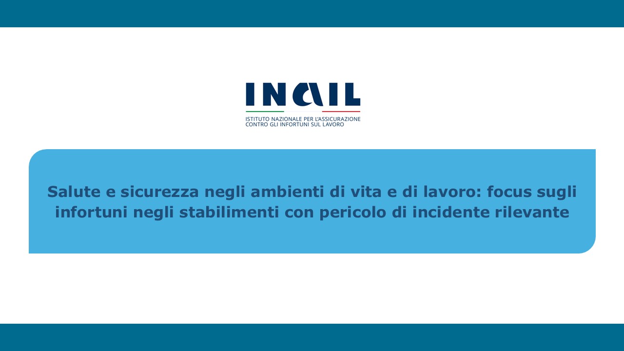 1747044002Salute e sicurezza negli ambienti di vita e di lavoro: focus sugli inf