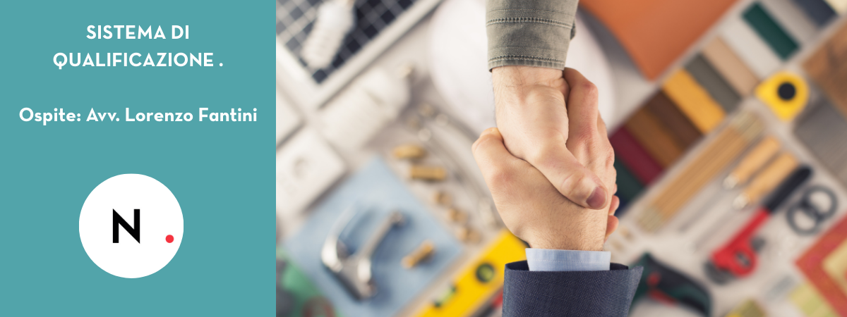1747324803SISTEMA DI QUALIFICAZIONE DELLE IMPRESE NEI CONTRATTI DI APPALTO: NOVI