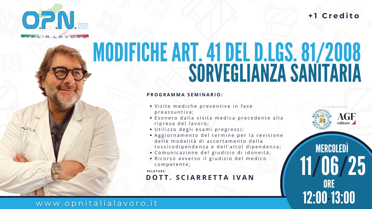 17448192026.	 Modifiche art. 41 del D.lgs. 81/2008 - Sorveglianza Sanitaria Visi