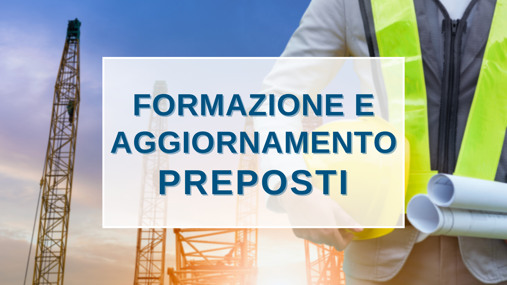 Corsi Sicurezza Preposti